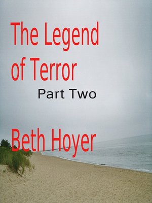 cover image of The Legend of Terror Part Two
